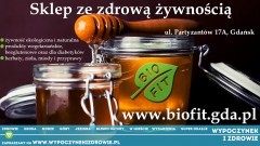 Bio-Fit - sklep ze zdrową żywnością - na rynku od 20 lat!