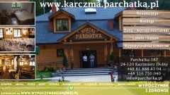 Karczma Parchatka - regionalne dania i przytulne pokoje